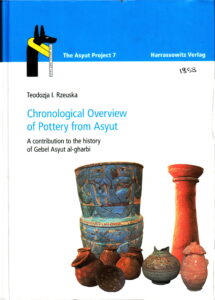 Chronological Overview of Pottery from Asyut: A Contribution to the History of Gebel Asyut Al-Gharbi (Asyut Project #7)